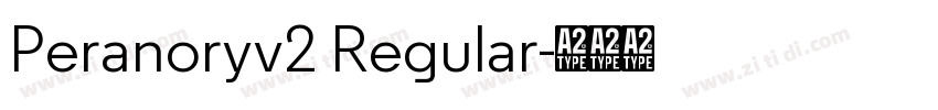 Peranoryv2 Regular字体转换